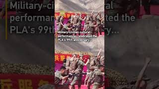 PLA marks 99th anniversary with nationwide celebrations