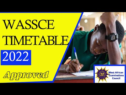 WASSCE Timetable 2022 | Approved|