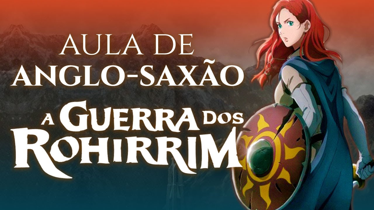 Aula de ANGLO-SAXÃO em A Guerra dos Rohirrim | TT Languages 47 - YouTube