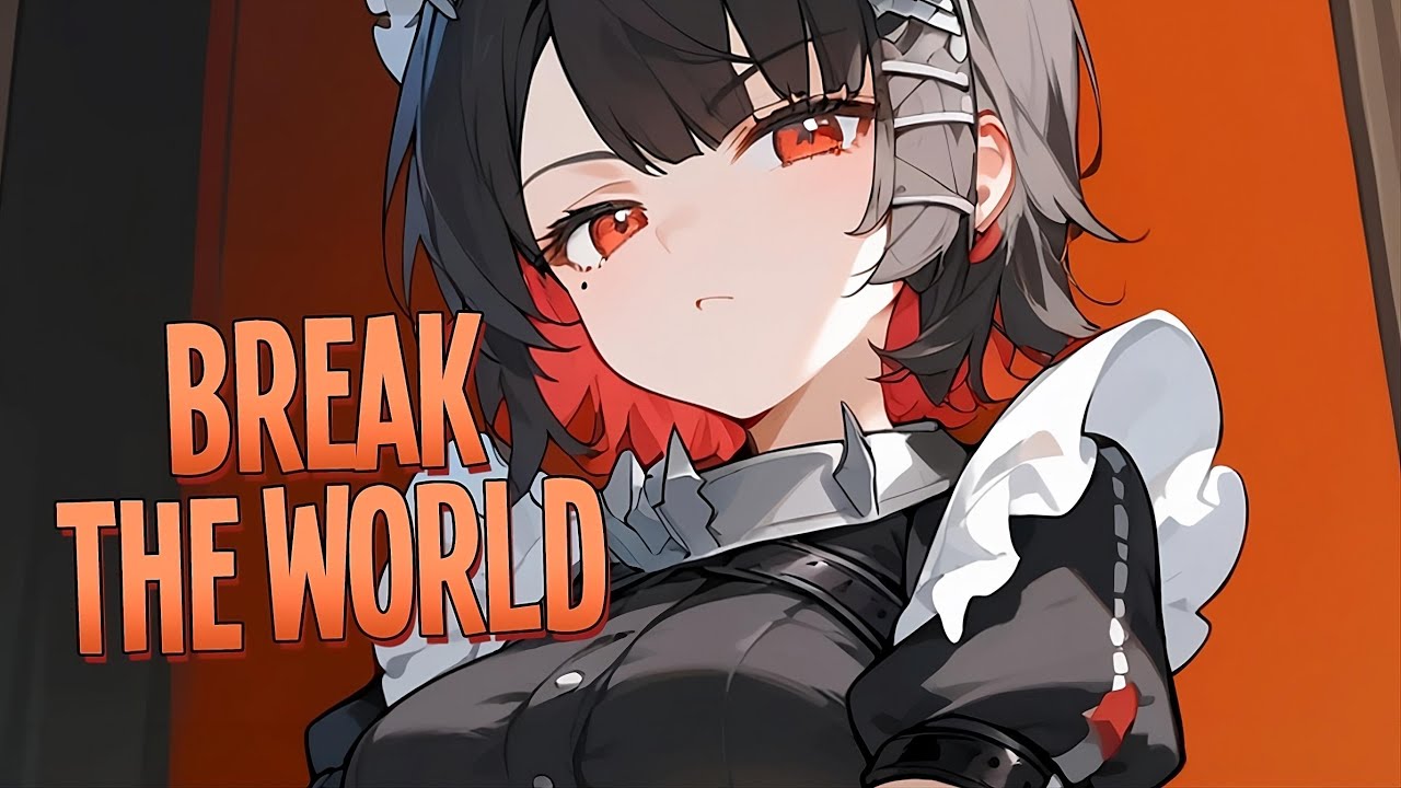 Nightcore - Break The World | SDMS [Sped Up] - YouTube