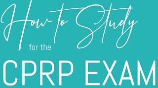 CPRP Study Guide Tips