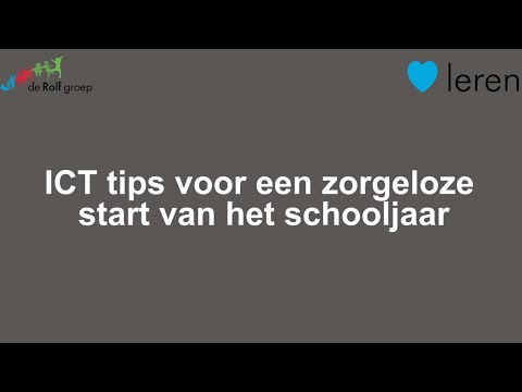 ICT tips voor een zorgeloze start van een nieuw schooljaar