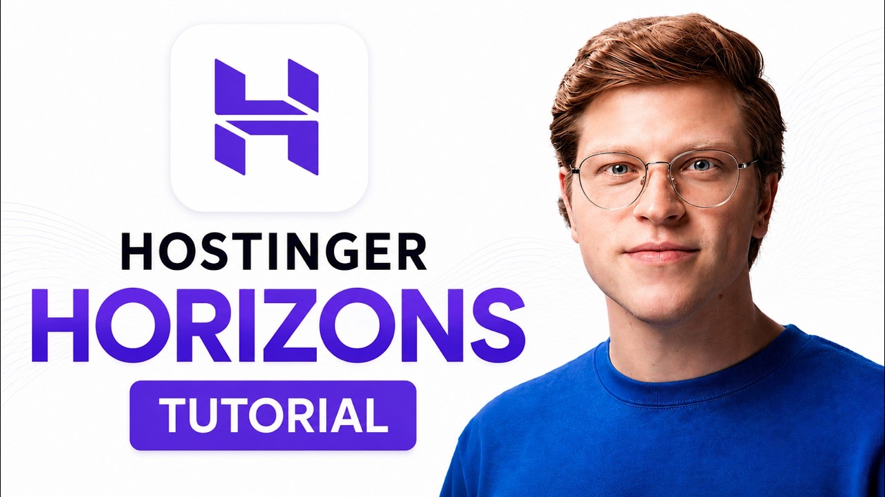 Hostinger Horizons Tutorial for Beginners 2026: Complete No-Code App Builder Guide