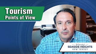 Tourism Points of View: Seaside Heights