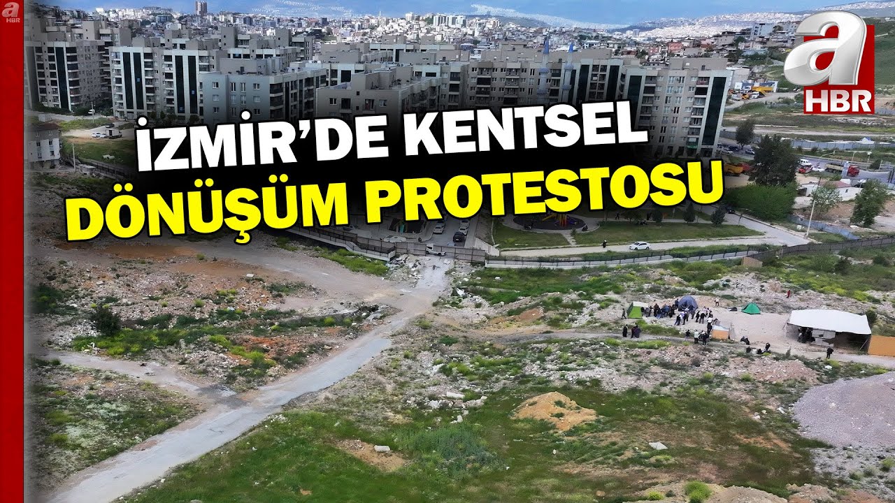 İzmir'de Kentsel Dönüşüm Projesi Yılan Hikayesine Döndü! | A Haber