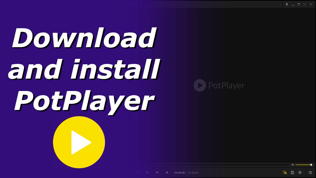 potplayer installed download manager