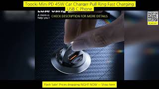 Toocki Mini Pd 45W Car Charger Pull Ring Fast Charging Usb C Phone Charger screenshot 1