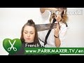 French Haircut.  parikmaxer tv english version