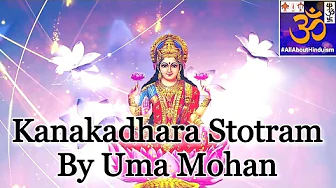 Kanakadhara Stotram By Uma Mohan Kanakadhara Stotram By Uma Mohan