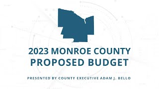 2023 Monroe County Budget Presentation - Full Video