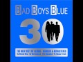 Bad Boys Blue - Out Of The Blue (Bonus Track)