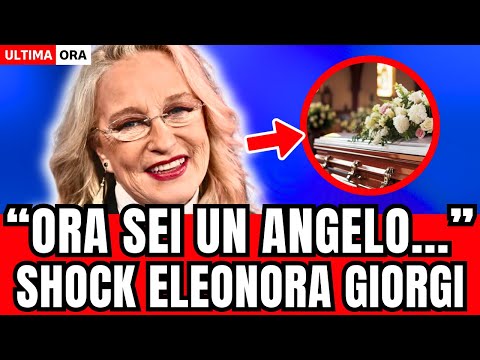 🔴 ELEONORA GIORGI