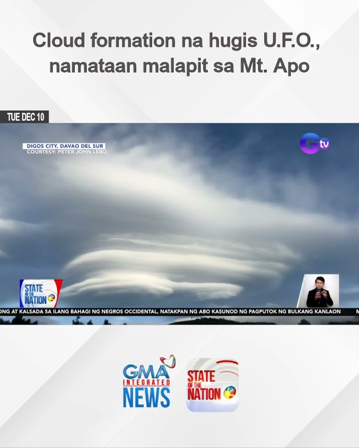 Cloud formation na hugis U.F.O., namataan malapit sa Mt. Apo | SONA