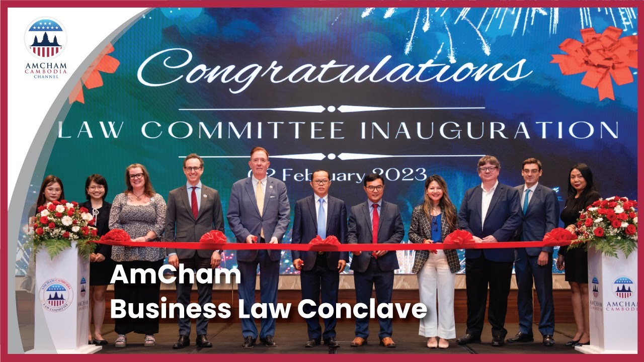 AmCham Channel: The Business Law Conclave with HE Chiv Songhak, Ly ...