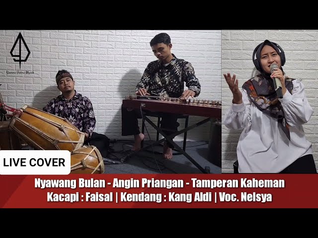 COVER KACAPI KAWIH | NYAWANG BULAN - ANGIN PRIANGAN - TAMPERAN KAHEMAN | KANG ALDI u0026 TEH NELSYA | class=