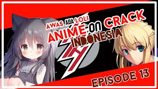 Ngadopsi Loli Lolippai - Anime On Crack
