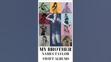 My Brother Names All The Taylor Swift Albums! | #fypシ #music #midnight #folklore #taylorswift #short