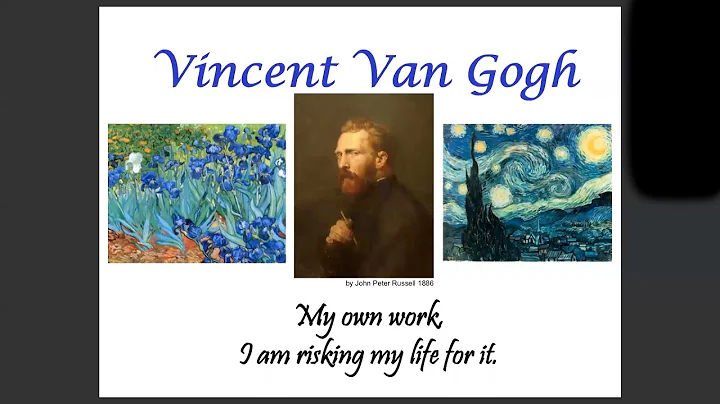 Through the Eyes of the Artist: Vincent Van Gogh