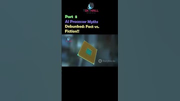 AI Processor Myths Debunked: Fact vs. Fiction! Part 8 #ai #viral #trending #aiinindia