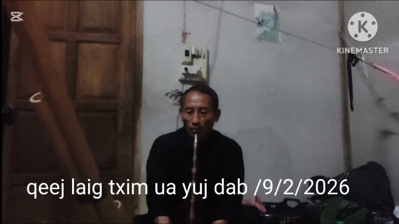 Qeej laig txim ua nyuj dab /9/2/2026