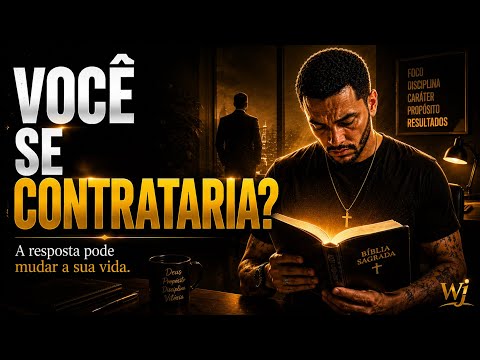 VOCÊ SE CONTRATARIA?
