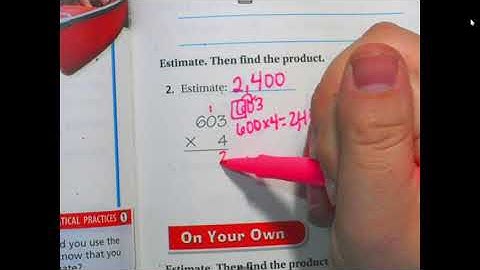 2.11 Go Math 4th Grade - Multiply 3-Digit and 4-Digit Numbers with Regrouping