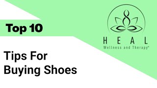 Top 10 Tips for Buying Shoes