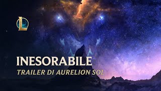 Inesorabile Aurelion Sol Trailer Di Aggiornamento Campione - League Of Legends