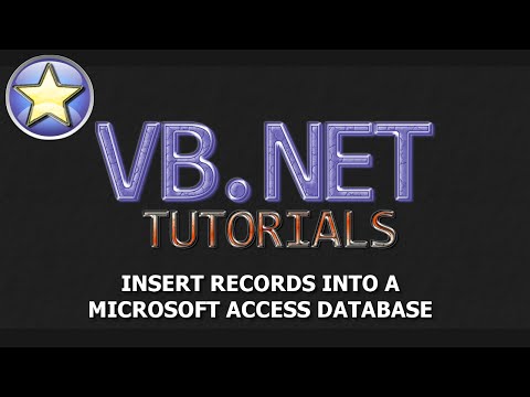 VB.NET Tutorial - INSERT Records Into a Microsoft Access Database