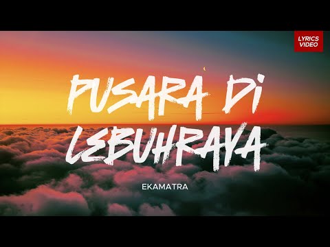 Ekamatra - Pusara