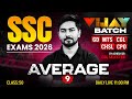 SSC Maths 2026 | Average | SSC GD/MTS/CGL/CHSL/CPO Maths 2026 | SSC 2026 Maths By Ashish Sir