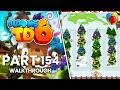 Bloons TD 6 - Part 154 | One Two Tree Alternate Bloons Rounds (No Commentary Walkthrough)