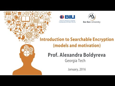 Prof. Alexandra Boldyreva: Introduction to Searchable Encryption