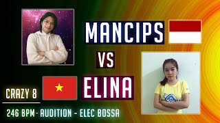 MANCIPS VS ELINA 246 BPM ELEC BOSSA - AUDITION VIETNAM GAMEPLAY