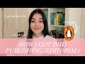 How i got into publishing editorial