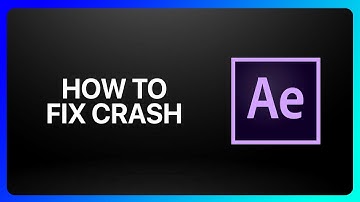 How To Fix Adobe after Effects Crash Tutorial