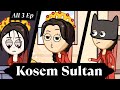 Kösem Sultan. All 3 Episodes. Animated Cartoon. Thirty Years of Power.