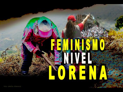 Feminismo Nivel Lorena: Lorena Sánchez