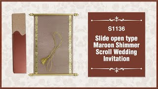 Slide open type Maroon Shimmer Scroll Wedding Invitation. A 2018 Design!, S1136