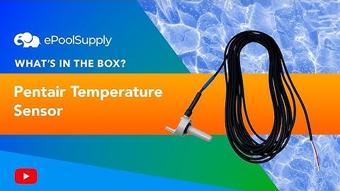 Pentair 20FT Temperature Sensor - What