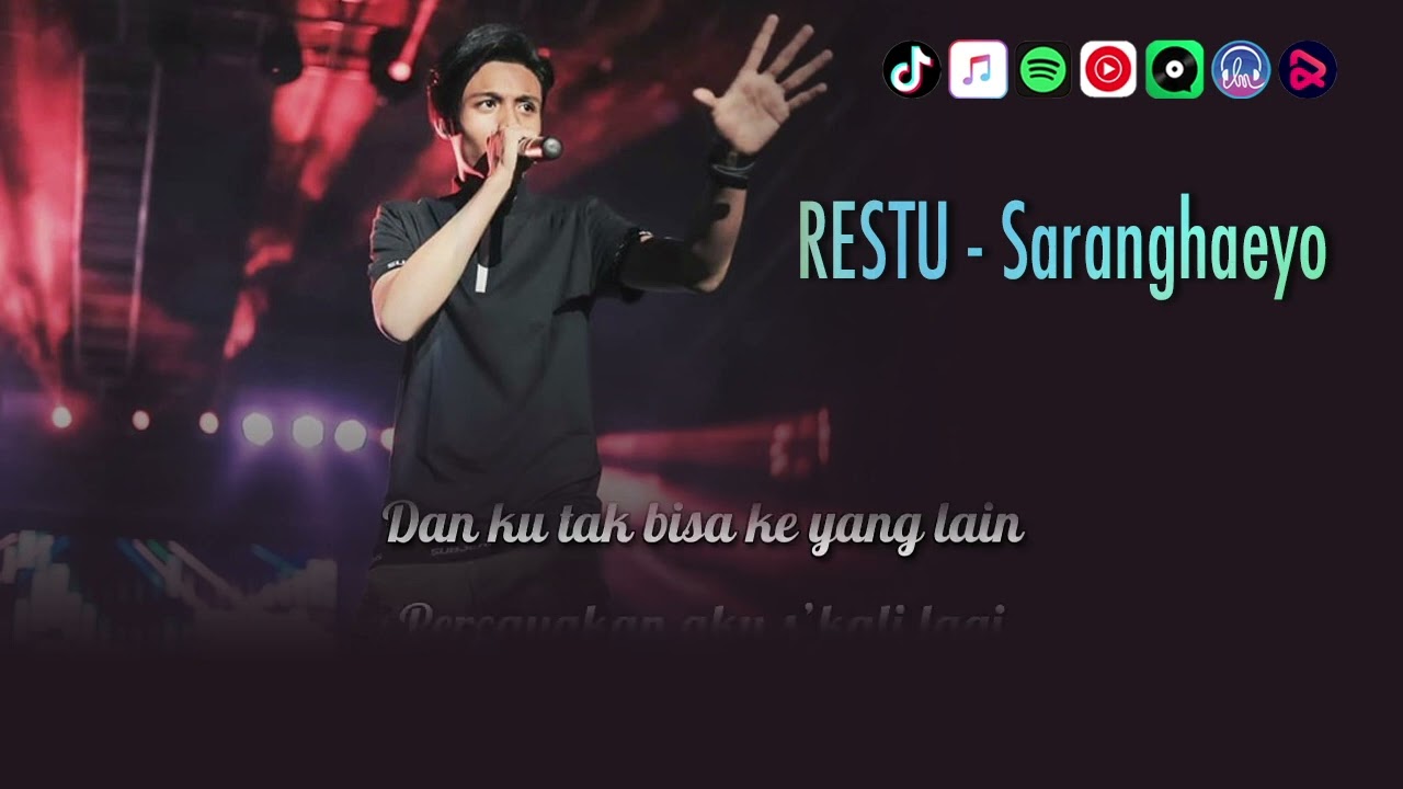 Restu - Saranghaeyo | Video Lirik
