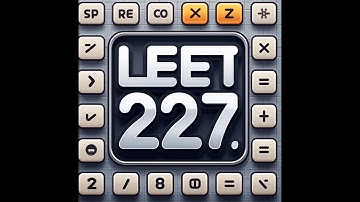 LEETCODE 227:STACK PATTERN:Basic Calculator II - Comprehensive Solution and Step-by-Step Explanation