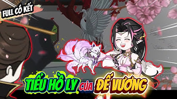 Full | Tiểu Hồ Ly Của Đế Vương | ChipChip Review