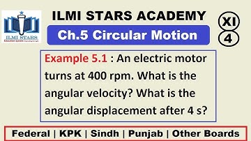 L-4, Example 5.1 Chapter 5 Rotational and Circular Motion // 11th Physics Chapter 5