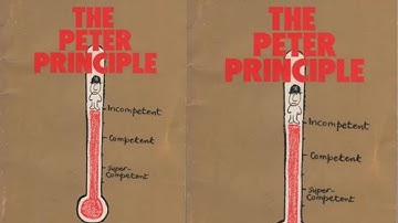The Peter Principle - You are promoted in your job until you are incompetent
