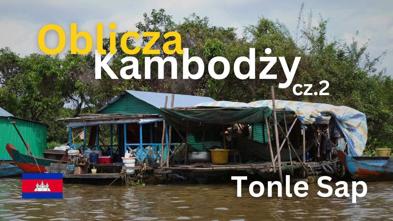 КАМБОДЖА #6 | КРАЙНЯЯ БЕДНОСТЬ | Озеро Тонлесап и окрестности