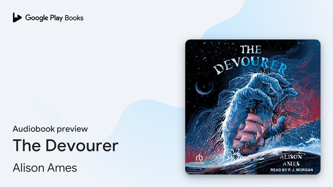 The Devourer by Alison Ames · Audiobook preview YouTube