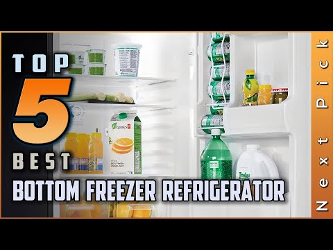 Top 5 Best Bottom Freezer Refrigerators Review in 2023