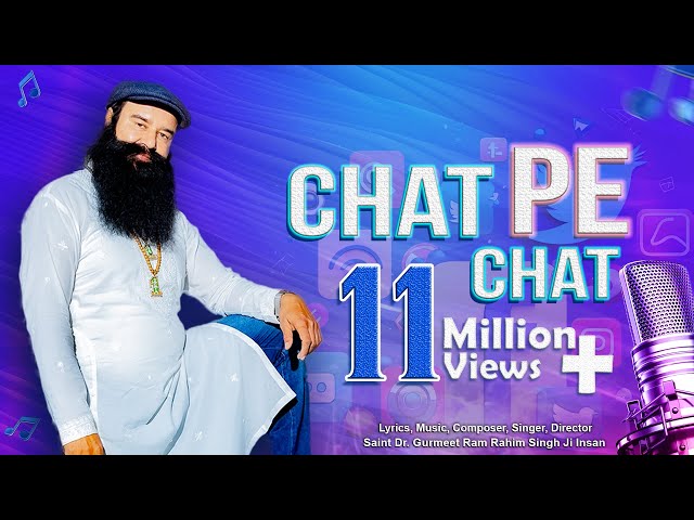 Chat Pe Chat | Latest Hindi Song I Gurmeet Ram Rahim Singh New Song class=