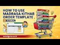 Madrasa Kithab Order Template - Tutorial Video | Excel for Muallims | excelguru.co.in